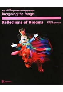 篠山紀信 at 東京ディズニーリゾート MAGIC | 篠山 紀信 |本 | 通販